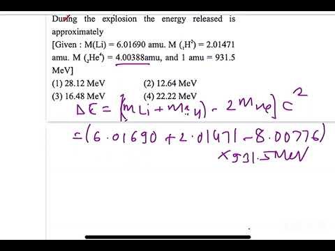 JEE MAIN 2024(29jan shift1)The explosive in a Hydrogen bomb is a mixture of1H2, 1H3 and 3Li6 in