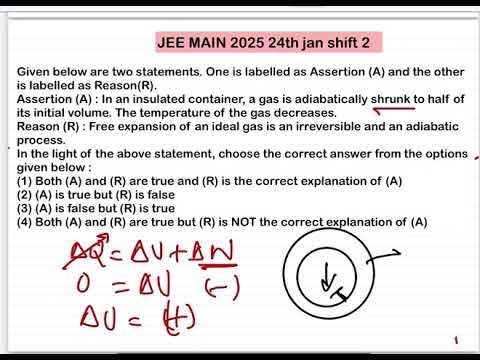 JEE MAIN 2025(24jan shift2)Given below are two statementsAssertion (A) : In an insulated container, 7 JEE MAIN 2025(24jan shift2)Given below are two statementsAssertion (A) : In an insulated container,