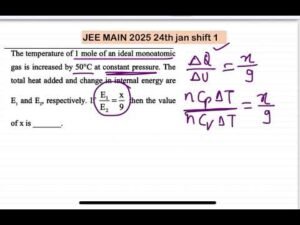 JEE MAIN 2025(24jan shift2)The temperature of 1 mole of an ideal monoatomic gas is increased by 50°