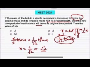 NEET 2024:If the mass of the bob in a simple pendulum is increased to thrice its original mass and