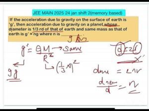 JEE MAIN 2025 (24 jan shift2)If the acceleration due to gravity on the surface of earth is‘g’, then