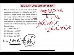 JEE MAIN 2025(28jan shift1)Due to presence of an em-wave whose electric component is given by E = 10