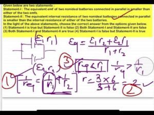 JEE MAIN 2025(22nd jan shift1)Given below are two statements :Statement-I : The equivalent emf of t