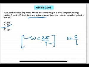 AIPMT2001:Two particles having mass M and m are moving in a circular path having radius R and r.